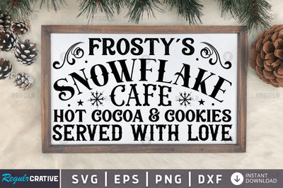 Frosty's snowflake cafe hot cocoa SVG SVG Regulrcrative 