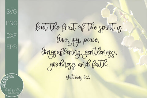 Fruit Of The Spirit Svg-Bible Verse Svg-Farmhouse Quote Svg SVG Linden Valley Designs 