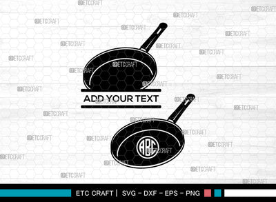 Frying Pan Monogram SVG, Pan Svg, Kitchen Svg, Cooking Pan Svg, Skillet Pan Svg, Split Monogram Svg SVG ETC Craft 