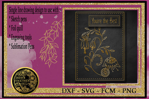Fuchsia Scroll - Single line for Foil Quill | Digi Stamp | Sentiments Sketch DESIGN DrawnTogether with love 