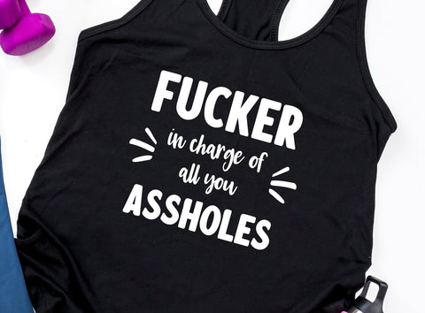 Fucker In Charge SVG Design SVG Crafting After Dark 