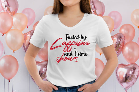 Fueled by Caffeine and Crime Shows SVG orpitasn 