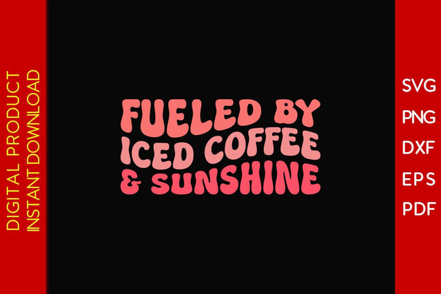 Fueled By Iced Coffee And Sunshine Retro Summer Vacation SVG PNG PDF Cut File SVG Creativedesigntee 