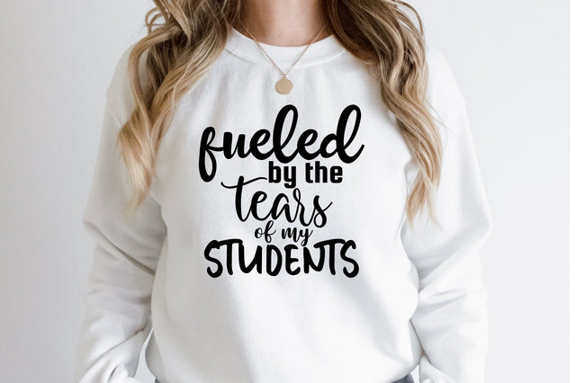 fueled by the tears of my students SVG nirmal108roy 
