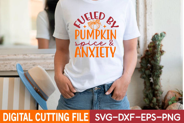 Fueled pumpkin spice & anxiety,Pumpkin Spice Svg,Png,Pumpkin Svg,Trendy Fall Svg,Anxiety Svg SVG BB Type Studios 