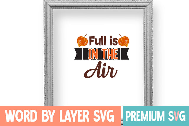 Full is in the Air SVG cute file SVG Blessedprint 