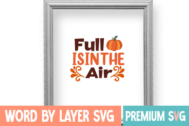 Full is in the Air SVG cute file SVG Blessedprint 