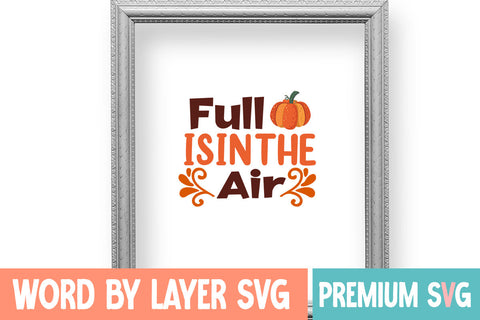 Full is in the Air SVG cute file SVG Blessedprint 