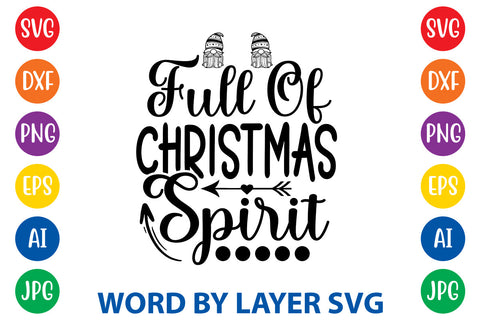 Full Of Christmas Spirit, Gnome SVG Design SVG Rafiqul20606 