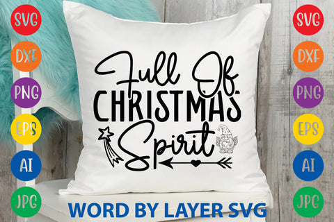 Full Of Christmas Spirit, Gnome SVG Design SVG Rafiqul20606 