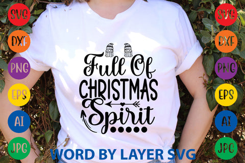 Full Of Christmas Spirit, Gnome SVG Design SVG Rafiqul20606 