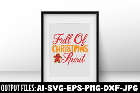 Full Of Christmas Spirit svg design SVG Rafiqul20606 