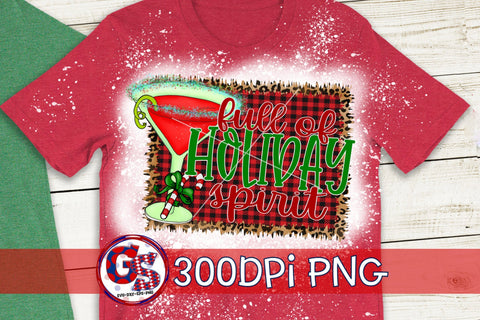 Full of Holiday Spirit PNG for Sublimation-Christmas PNG Sublimation Greedy Stitches 