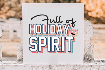 Full of Holiday Spirit Retro Christmas Sublimation Creativeart88 