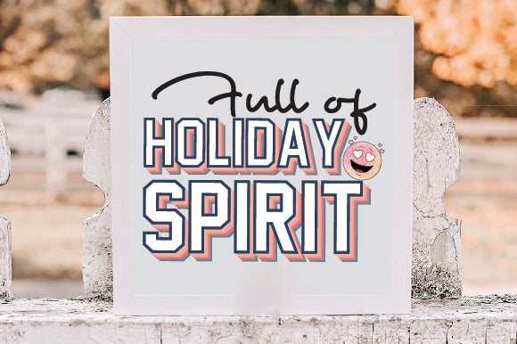 Full of Holiday Spirit Retro Christmas Sublimation Creativeart88 