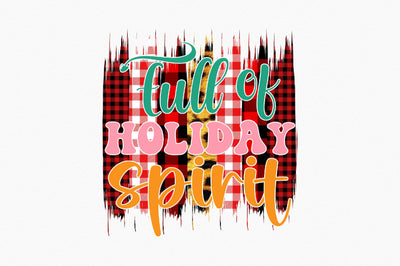 Full of holiday spirit Sublimation SVGArt 