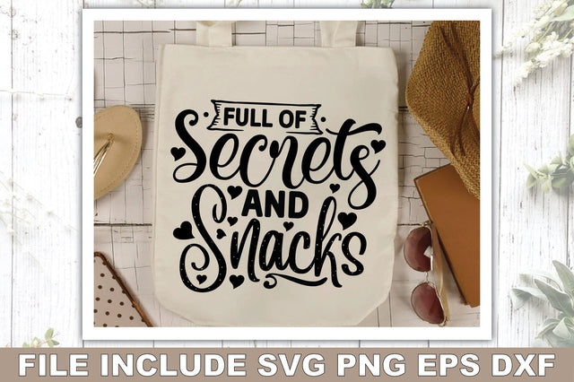 Full Of Secrets And Snacks SVG Ariyan 