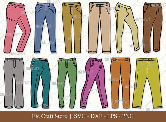 Full Pant SVG, Full Pant Clipart, Long Pant Svg, Pant Icon Svg, Jeans Pant Svg, Trousers Svg, Man Wear Svg, Full Pant Bundle SVG ETC Craft 