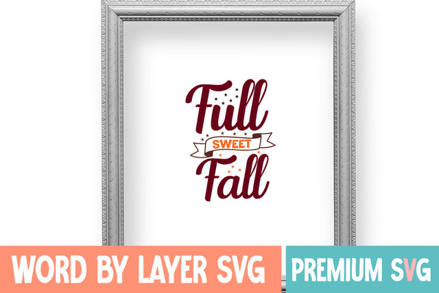 Full Sweet Fall SVG cute file SVG Blessedprint 
