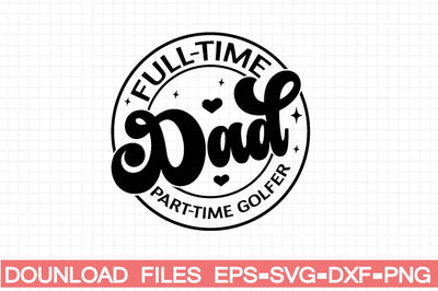 full-time dad part-time golfer SVG farhad farhad 