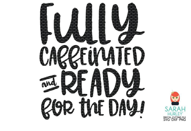 Fully Caffeinated SVG Sarah Hurley 