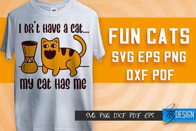 Fun Cat SVG Design | Fun Cats SVG Quotes | Funny Cat SVG Quotes SVG Fly Design 