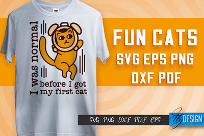 Fun Cat SVG Design | Fun Cats SVG Quotes | Funny Cat SVG Quotes SVG Fly Design 
