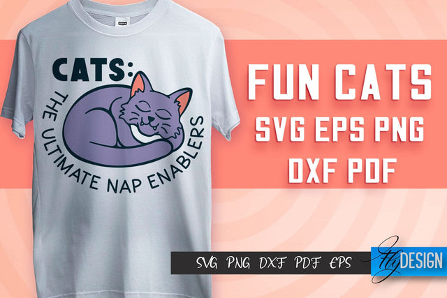 Fun Cat SVG Design | Fun Cats SVG Quotes | Funny Cat SVG Quotes SVG Fly Design 