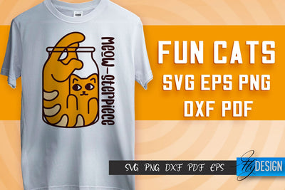 Fun Cat SVG Design | Fun Cats SVG Quotes | Funny Cat SVG Quotes SVG Fly Design 