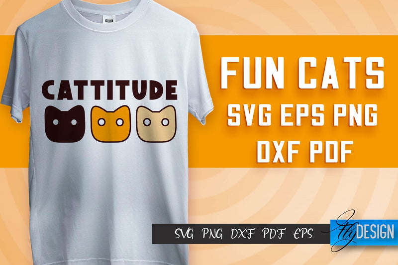Fun Cat SVG Design | Fun Cats SVG Quotes | Funny Cat SVG Quotes SVG Fly Design 