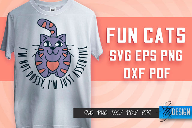 Fun Cat SVG Design | Fun Cats SVG Quotes | Funny Cat SVG Quotes SVG Fly Design 