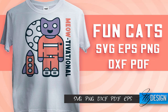 Fun Cat SVG Design | Fun Cats SVG Quotes | Funny Cat SVG Quotes SVG Fly Design 