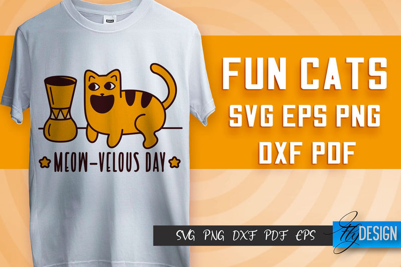 Fun Cat SVG Design | Fun Cats SVG Quotes | Funny Cat SVG Quotes SVG Fly Design 