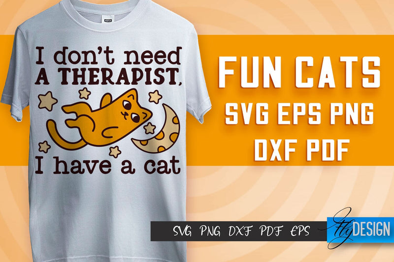 Fun Cat SVG Design | Fun Cats SVG Quotes | Funny Cat SVG Quotes SVG Fly Design 