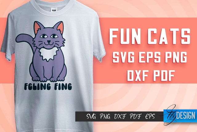 Fun Cat SVG Design | Fun Cats SVG Quotes | Funny Cat SVG Quotes SVG Fly Design 