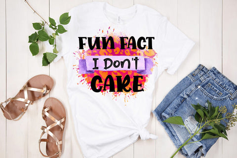 Fun Fact I Dont Care-Funny Quotes Sublimation PNG-Sarcastic Sublimation Happy Printables Club 