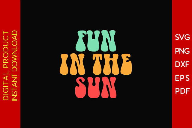 Fun In The Sun Retro Summer Vacation SVG PNG PDF Cut File SVG Creativedesigntee 