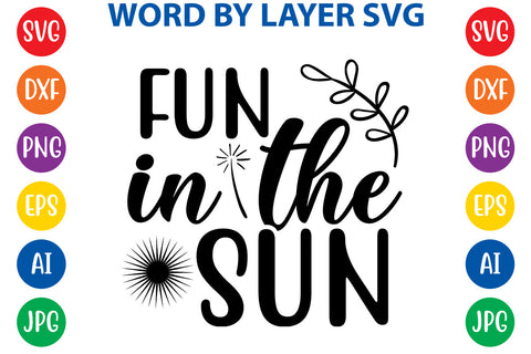 Fun in the sun, Summer SVG Design SVG Rafiqul20606 