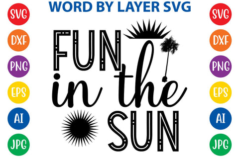 Fun In The Sun SVG Design SVG Rafiqul20606 