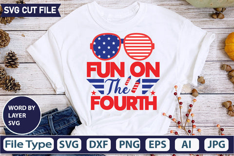 Fun On The Fourth SVG Cut File,SVGs,quotes-and-sayings,food-drink,mini-bundles,print-cut,on-sale, SVG DesignPlante 503 