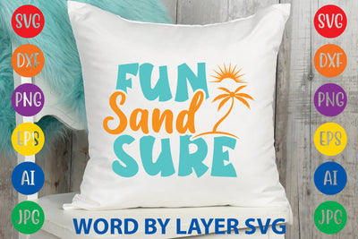 Fun Sand Sure, Summer SVG Design SVG Rafiqul20606 