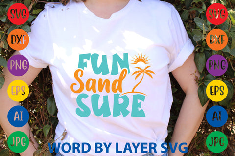 Fun Sand Sure, Summer SVG Design SVG Rafiqul20606 