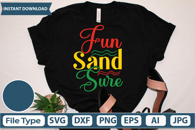 Fun Sand Sure Svg Cut File,SVGs,quotes-and-sayings,food-drink,mini-bundles,print-cut,on-sale, SVG DesignPlante 503 