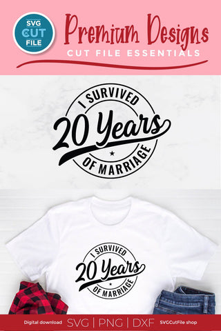 Funny 20th Wedding Anniversary svg SVG SVG Cut File 