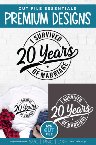 Funny 20th Wedding Anniversary svg SVG SVG Cut File 