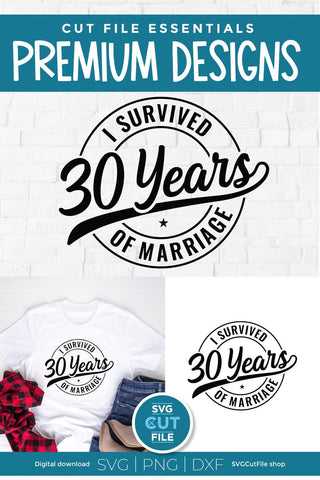 Funny 30th Wedding Anniversary svg SVG SVG Cut File 