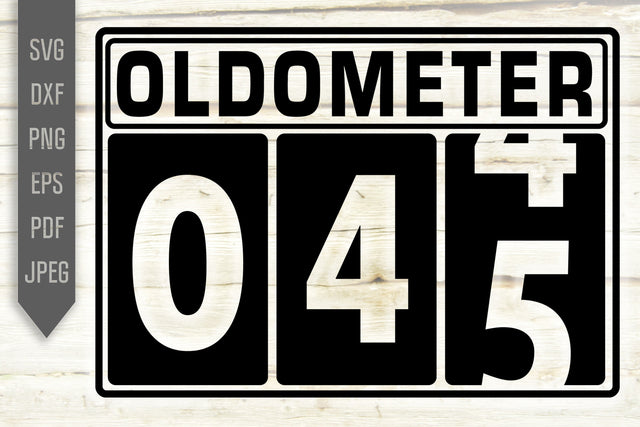 Funny 45th Birthday Svg. Oldometer Svg. Man Birthday Svg. Forty Five Years Svg. Birthday Boy Svg. Car Svg. Odometer Svg. Cricut Silhouette dxf eps SVG Mint And Beer Creations 