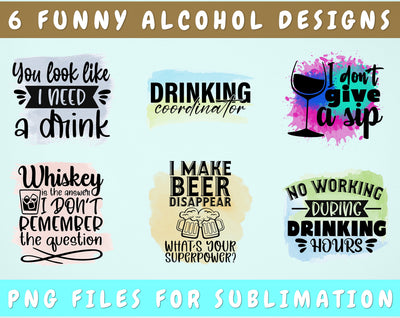 Funny Alcohol Sublimation Designs, 6 Funny Alcohol Quotes PNG Files, You Look Like I Need A Drink PNG, Drinking Coordinator PNG Sublimation HappyDesignStudio 