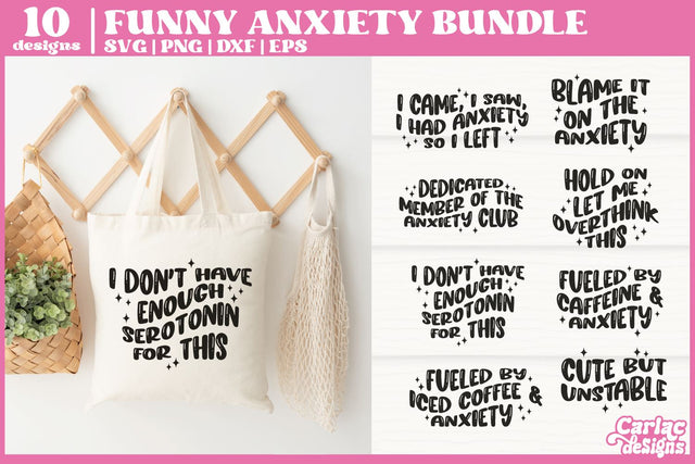 Funny Anxiety SVG Bundle | Anxiety Quotes Bundle | Vol2 SVG Carla C Designs 