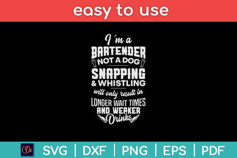 Funny Bartender Be Nice to Bartenders Serve Drinks Svg Png Dxf Digital Cutting File SVG Helal 